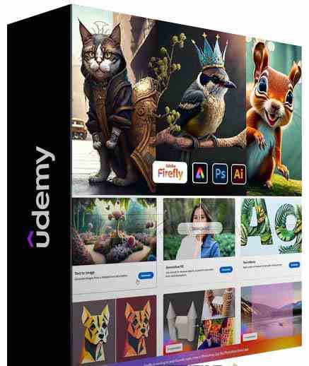 （8869期）使用Adobe Firefly AI人工智能转变您的图像创造力教程-18节课-中英字幕